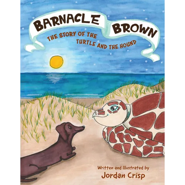 Barnacle Brown: The Story of the Turtle and the Hound