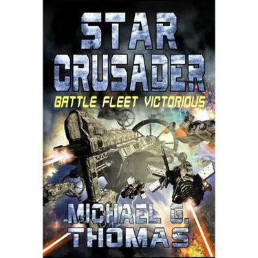 Star Crusader: Battle Fleet Victorious