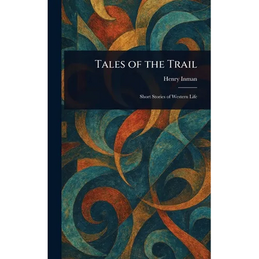 Tales of the Trail