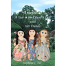 Antoinette: A Year in the Life of a Doll with Her Friends