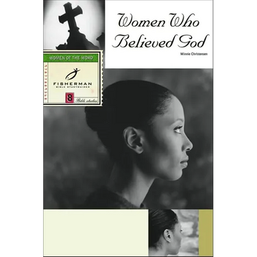 Women Who Believed God