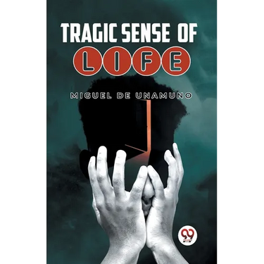 Tragic Sense Of Life