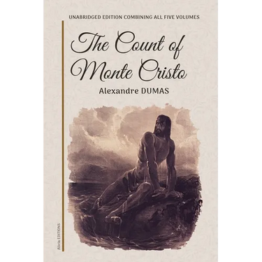 The Count of Monte Cristo: Unabridged edition combining all five volumes