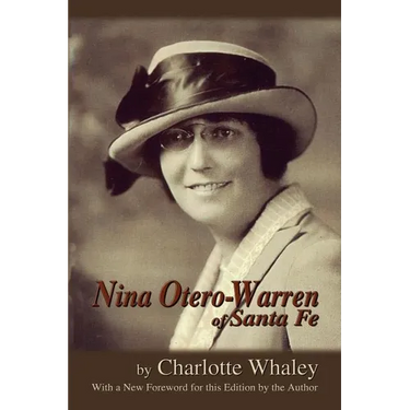 Nina Otero-Warren of Santa Fe