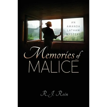 Memories of Malice: An Amanda Latham Mystery
