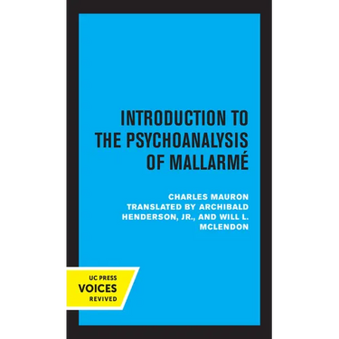 Introduction to the Psychoanalysis of Mallarme: Volume 10