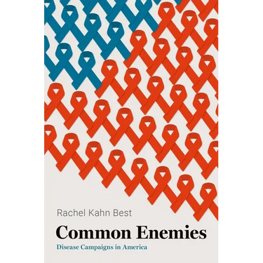 Common Enemies: Disease Campaigns in America