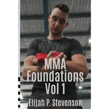 MMA Foundations: Volume 1