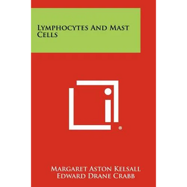 Lymphocytes and Mast Cells