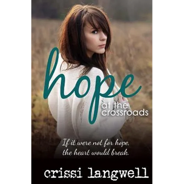 Hope at the Crossroads