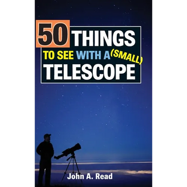 50 Things to See with a Small Telescope