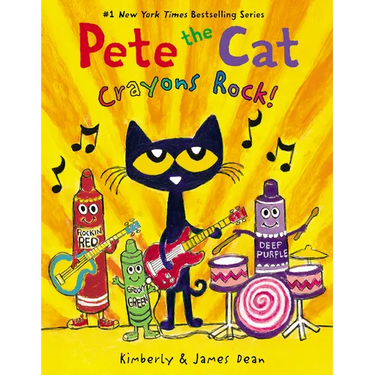 Pete the Cat: Crayons Rock!