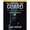 Elevating the Guard Workbook