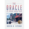 The Oracle of Spring Garden Road