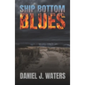Ship Bottom Blues