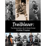 Trailblazer: The Extraordinary Life of Diving Pioneer Dottie Frazier