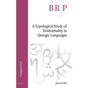 A Typological Study of Evidentiality in Qiangic Languages
