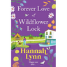 Forever Love at Wildflower Lock