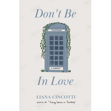 Don't Be In Love