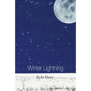 Winter Lightning: Poems