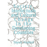 Society, Intellectuals and Cultural Change In the Developing Countries
