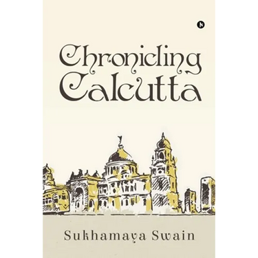 Chronicling Calcutta