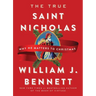 The True Saint Nicholas: Why He Matters to Christmas