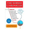 The Subway Chronicles: Scenes from Life in New York