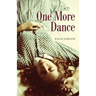 One More Dance
