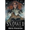 Snowed: Book 1 in the Bloodline of Yule Trilogy