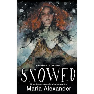 Snowed: Book 1 in the Bloodline of Yule Trilogy