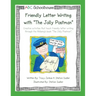 Friendly Letter Writing with "The Jolly Postman": Creative activities that teach friendly letter writing through the Ahlberg's book "The Jolly Postman