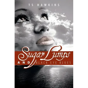 Sugar Lumps and Black Eye Blues