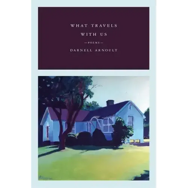 What Travels with Us: Poems