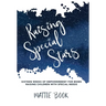 Raising Special Stars: Sixteen Weeks of Empowerment for Moms Raising Children with Special Needs