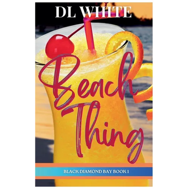 Beach Thing (Black Diamond Bay Book 1)