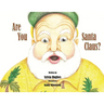Are You Santa Claus?