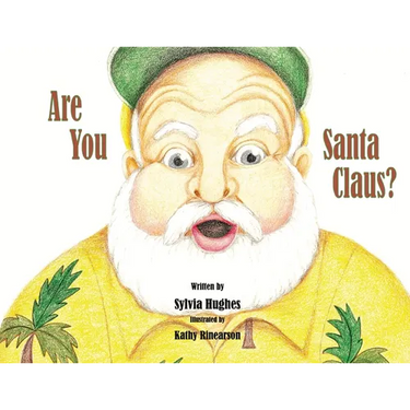 Are You Santa Claus?