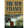 The New Finance:: Regulation and Financial Stability