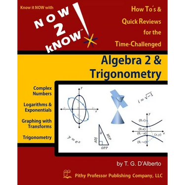 NOW 2 kNOW Algebra 2 & Trigonometry