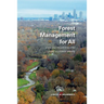 Forest Management for All: State and Private Forestry in the U.S. Forest Service