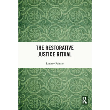 The Restorative Justice Ritual