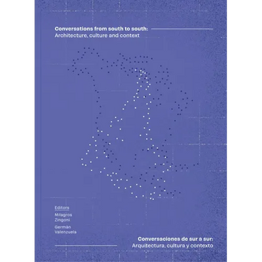 Conversations from South to South: Architecture, Culture and Context
