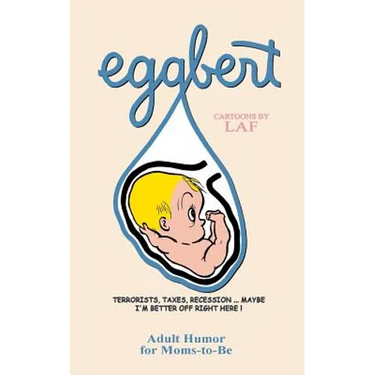Eggbert: From the Original published in 1959