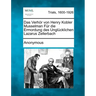 Das Verhor Von Henry Kobler Musselman Fur Die Ermordung Des Unglucklichen Lazarus Zellerbach