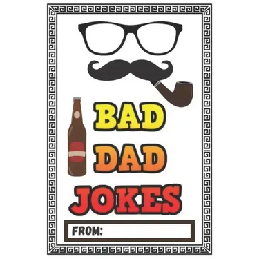 Bad Dad Jokes: Over 200 Terribly Bad Dad Jokes - Help Your Dad Add Cheesy Jokes To His Collection
