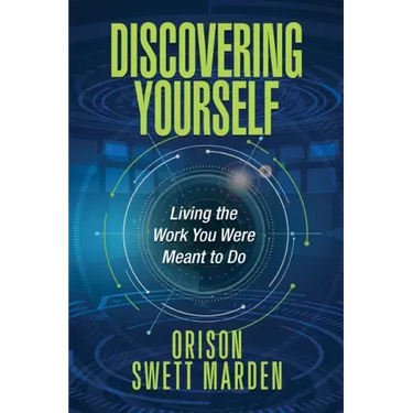 Discovering Yourself: Living the Work You Were Meant to Do