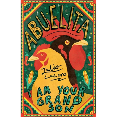 Abuelita, I Am Your Grandson