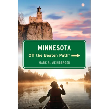 Minnesota Off the Beaten Path(r)