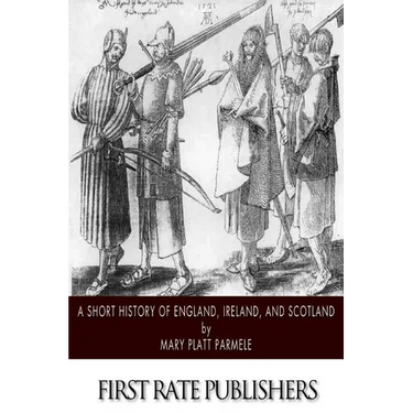 A Short History of England, Ireland, and Scotland